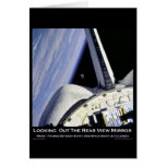 Looking Thru Rear View Mirror From Space Shuttle cards