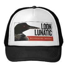 Loon Lunatic Trucker Hat