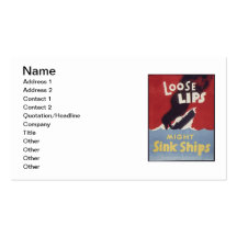 Loose Lips Might Sink Ships Business Cards