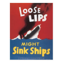 Loose Lips Might Sink Ships Post Card