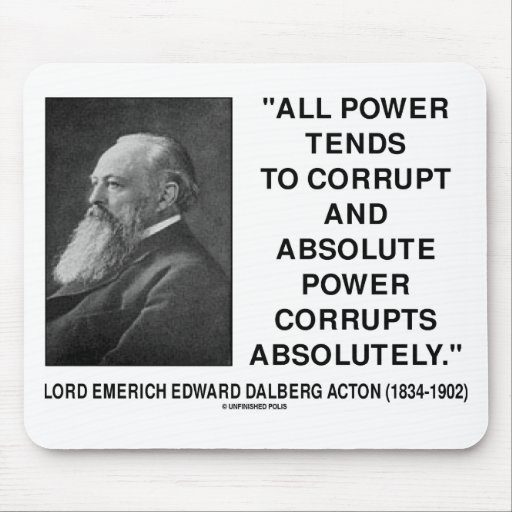 Lord acton absolute power