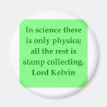 Lord Kelvin quote Fridge Magnet