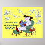 Lose Yourself In Adventure...READ! Posters