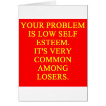 LOSER low self esteem Greeting Cards