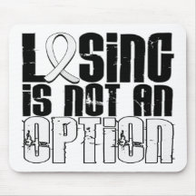 Losing Is Not An Option Mesothelioma Mouse Pads