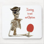 Losing Ping Pong Pirate mousepads