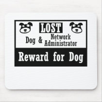 Lost Dog Network Adminstrator Mousepad