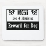 Lost Dog Physician mousepads