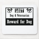 Lost Dog Veternarian mousepads
