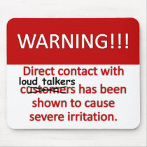 Loud Talker Warning