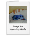 Lounge Act appearing nightly cards