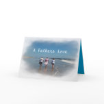 love, A Fathers Love cards