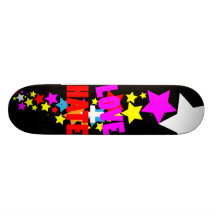 Love and Hate Skateboard
