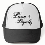 Love and Loyalty hats