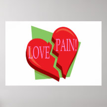 Love And Pain Posters