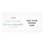 "Love does not seek it's own interests" photo cards