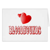 Love for Bloodhounds Greeting Card