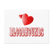 Love for Bloodhounds Postcard