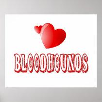 Love for Bloodhounds Poster