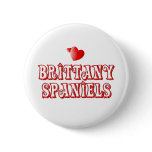 Love for Brittany Spaniels buttons