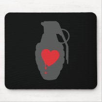 Love Grenade - Love is a Battlefield Mousepads