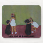 LOVE HAS NO BOUNDARIES - Mouse Pad