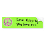 Love Hippies! bumper stickers