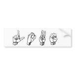 Love in Sign Language Bumper Sticker