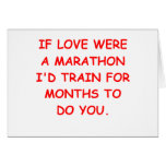 LOVE is a marathon Greeting Card