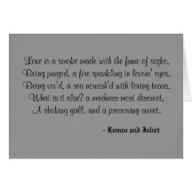 Love is a smoke made with the fume of sighs,Bei... Greeting Cards