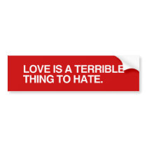LOVE IS A TERRIBLE THINK TO HATE.png