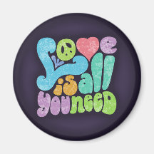Love is All You Need II Fridge Magnet