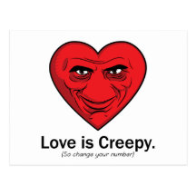 Love is Creepy Post Card