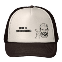 Love is gender blind trucker hat