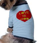 Love is God pet clothing