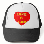 Love is God hats