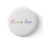 Love is Love Pinback Button