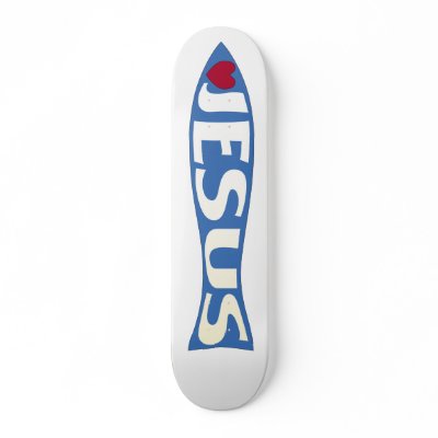 Love Jesus Skateboard by Chakham