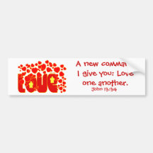 Love - John 13.34 Bumper Sticker