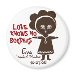 Love Knows No Borders magnets