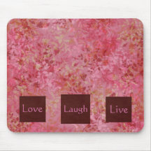 Love-Laugh-Live mousepad