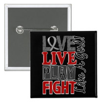 Love Live Play Fight Like A Girl Brain Cancer buttons