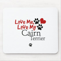 Love Me, Love My Cairn Terrier