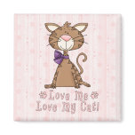 Love Me, Love My Cat Fridge Magnets