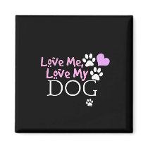 Love Me, Love My Dog (Pink)