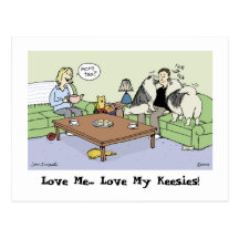 Love Me... Love My Keesies! Post Card