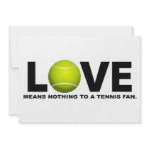 Love Means Nothing to a Tennis Fan Invitation