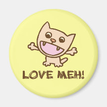 Love Meh Magnet