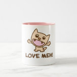 Love Meh mug