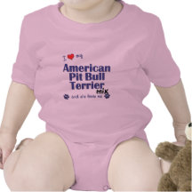 Love My American Pit Bull Terrier Mix (Female Dog) T-shirt